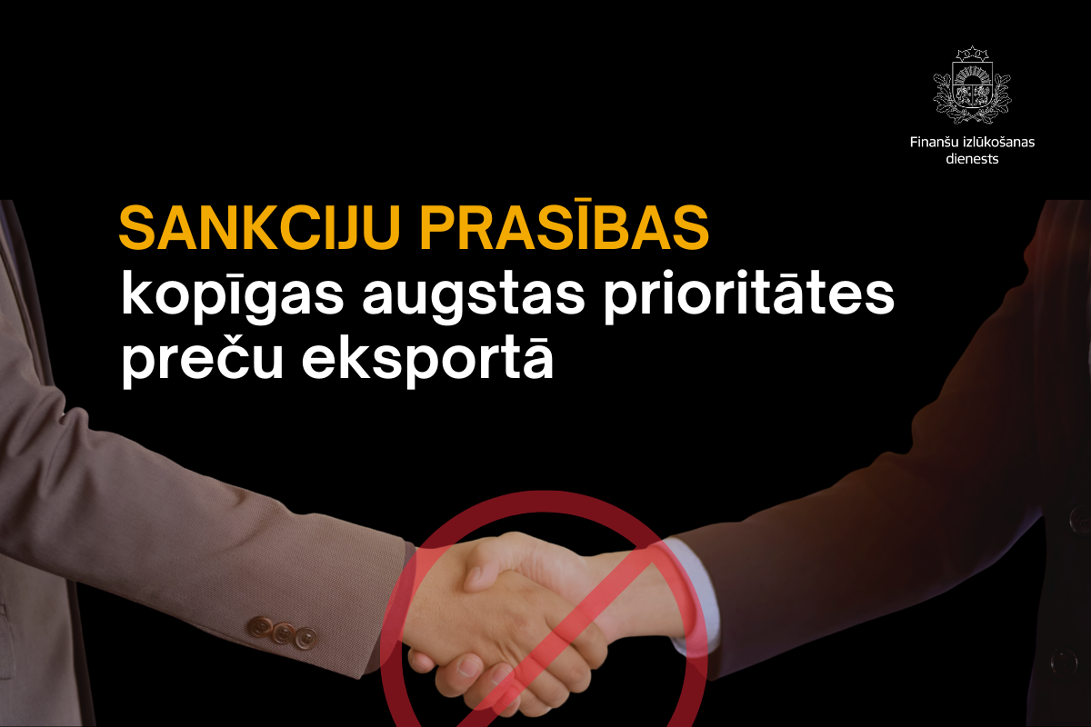 Sankciju apiešanas riski augstas prioritātes preču eksportā